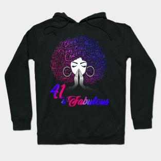 41 & Fabulous Afro Hair Black Women 41st Birthday Hoodie